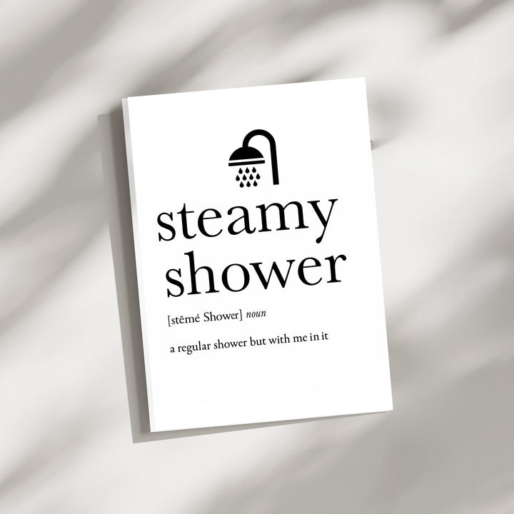Steamy Shower Definition Card | Funny Flirty Greeting | 5x7 Folded with Envelope