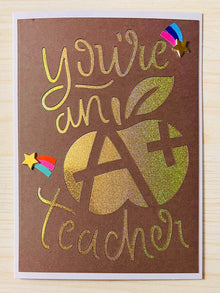 You’re an A+ Teacher Appreciation Thank You Card with White Cardbase - Perfect for Showing Gratitude to Teachers, Mentors, and Educators