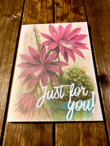 Red Cactus Flowers Just For You Card